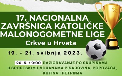 Sisačka biskupija domaćin 17. Nacionalne završnice katoličke malonogometne lige Crkve u Hrvata