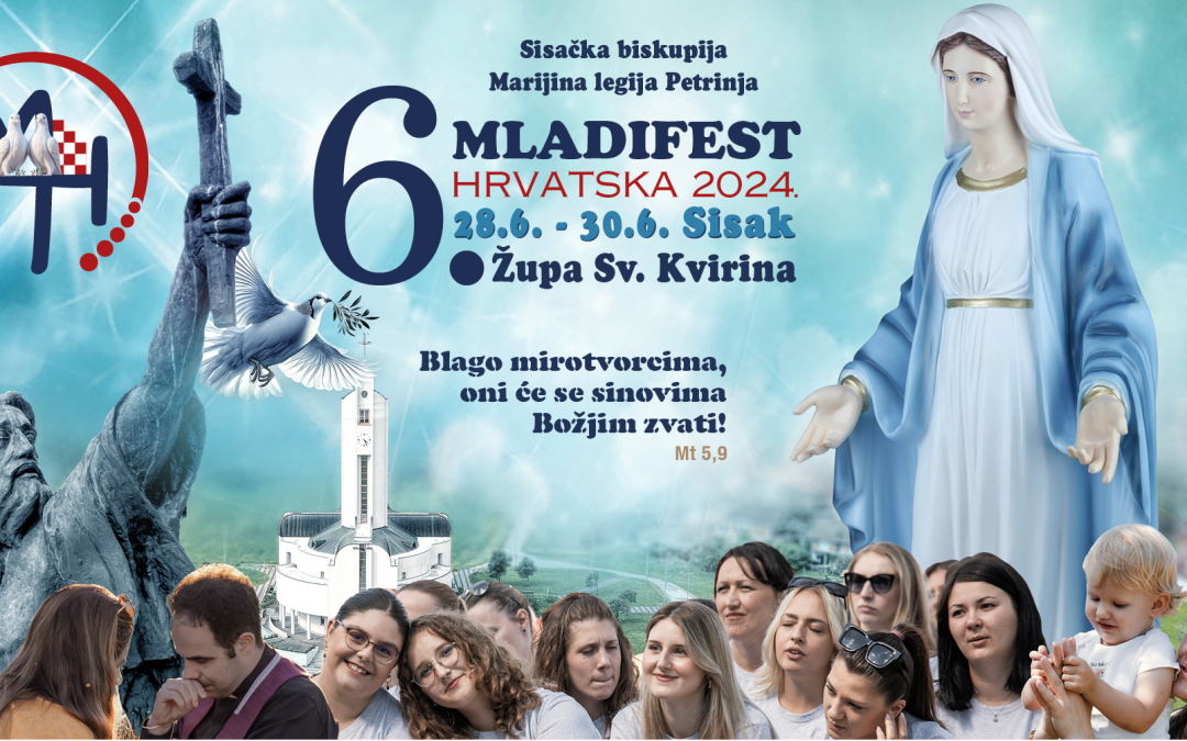 6. Mladifest Hrvatska u Sisku od 28. do 30. lipnja